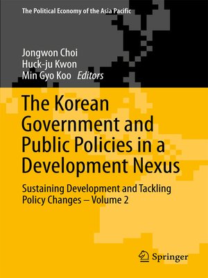 cover image of The Korean Government and Public Policies in a Development Nexus